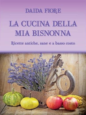 cover image of La cucina della mia bisnonna
